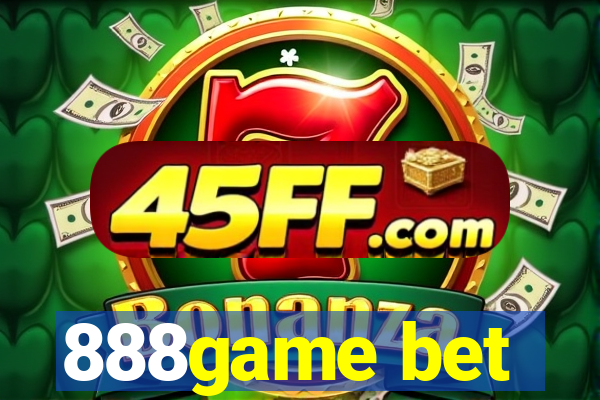 888game bet